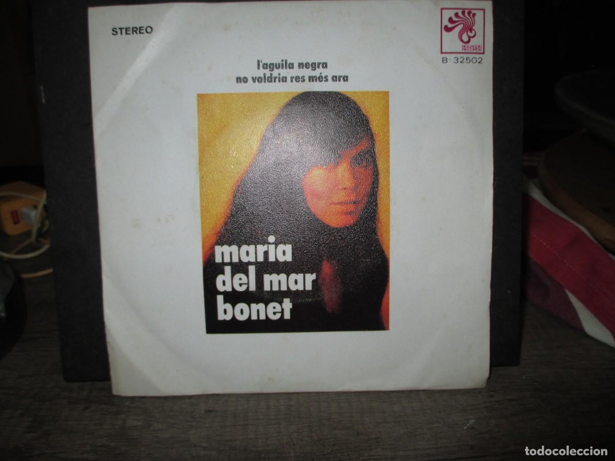 Disques de vinyle: 942- Vinilo Single 7'' Mar&iacute;a del Mar Bonet - L'&agrave;guila Negra (1971) Boccaci&oacute; Records