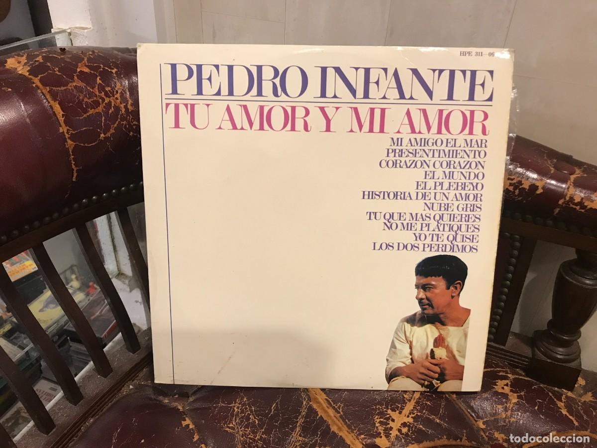 Discos de vinilo: LP. PEDRO INFANTE. TU AMOR Y MI AMOR.