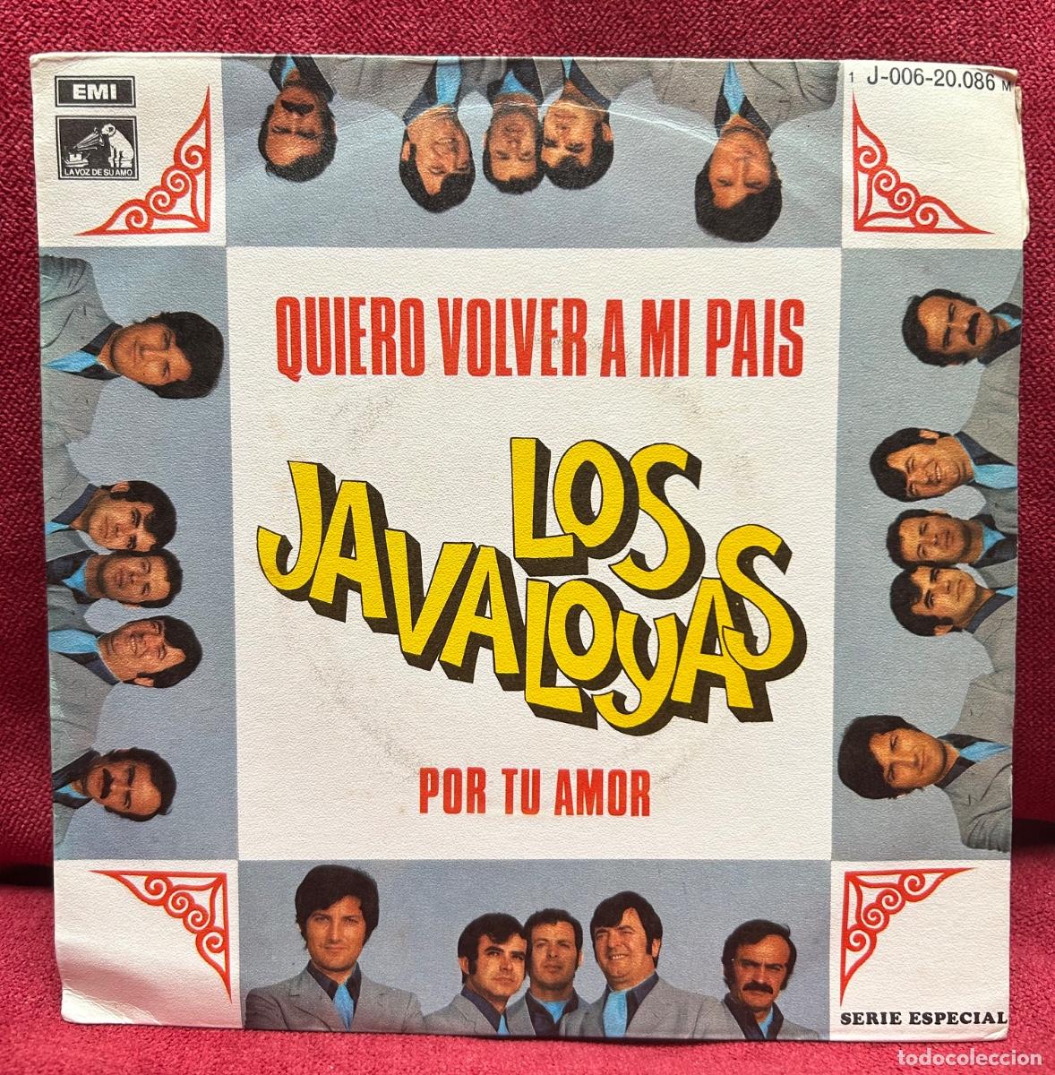 Discos de vinilo: Javaloyas &ldquo;quiero volver a mi pais&rdquo; &ldquo;por tu amor&rdquo; single EMI 1969
