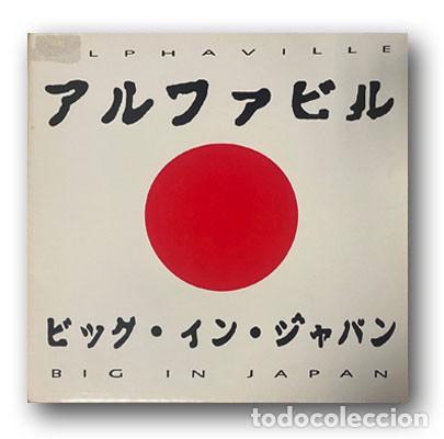 Discos de vinilo: Alphaville &lrm;&ndash; Big In Japan MAXI SINGLE 12&rdquo;