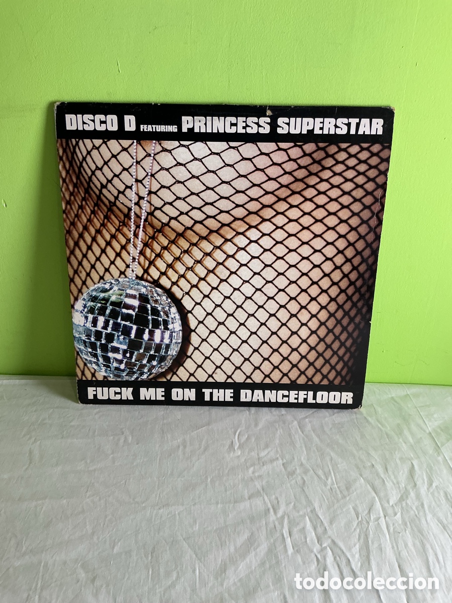 Discos de vinilo: Disco D feat. Princess Superstar &ndash; Fuck Me on the Dancefloor. Maxi 12&Prime; Rapster