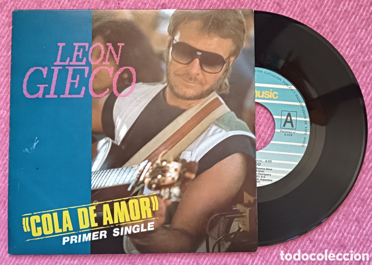 Discos de vinilo: 7&rdquo; LEON GIECO - Cola de Amor - 03.3240 (EX/VG+)