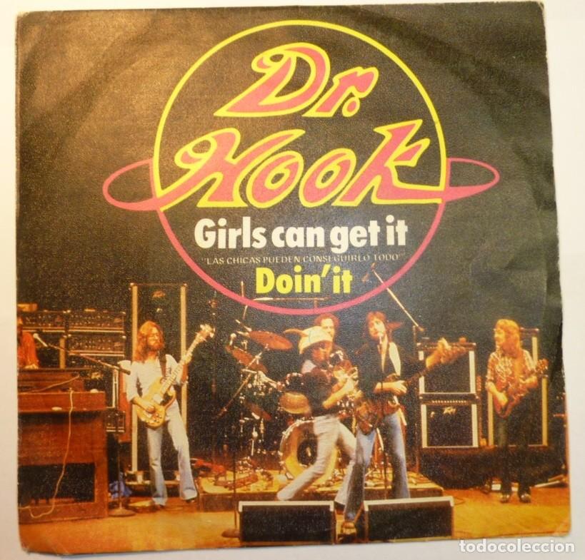 Discos de vinilo: DR.HOOK / GIRLS CAN GET IT / 1980 / SINGLE - Foto 1