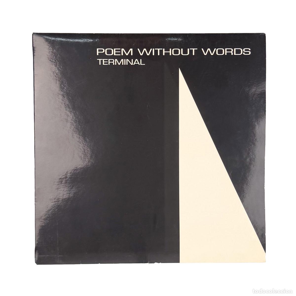 Discos de vinilo: MAXI LP. Terminal. Poem Without Words (VG+/VG+)
