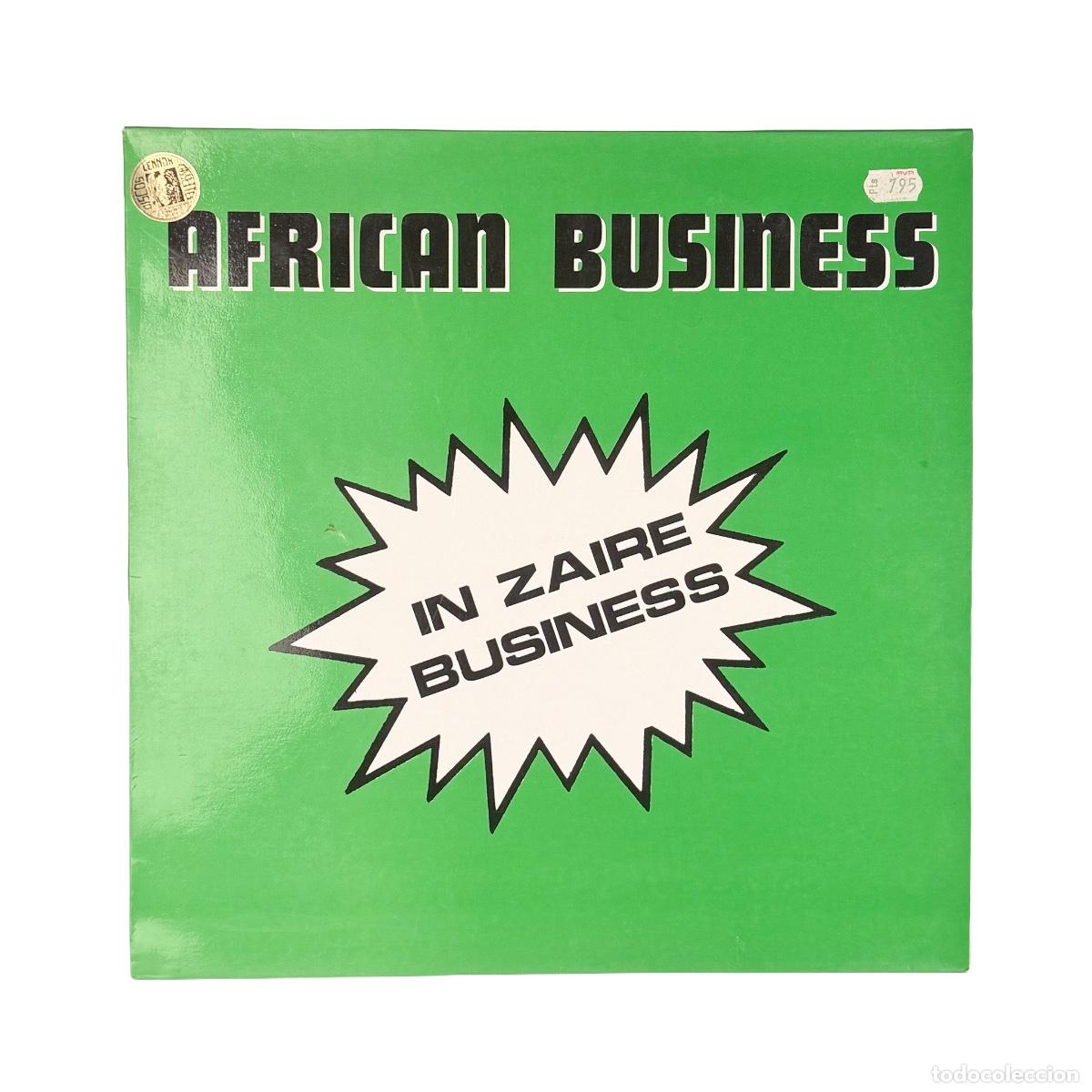 Discos de vinilo: MAXI LP. African Business. In Zaire Business (VG+/VG+)
