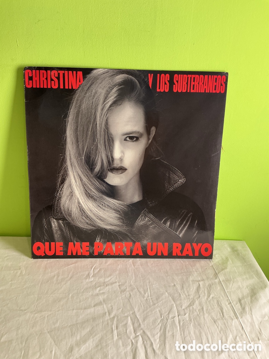 Discos de vinilo: Christina y Los Subterr&aacute;neos &ndash; Que me parta un rayo | LP de vinilo con encarte