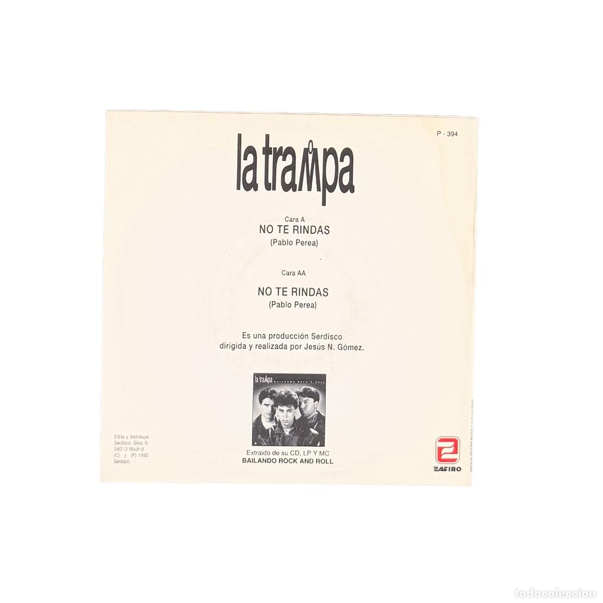 Discos de vinilo: SINGLE. La Trampa. No Te Rindas (VG+/VG) - Foto 2