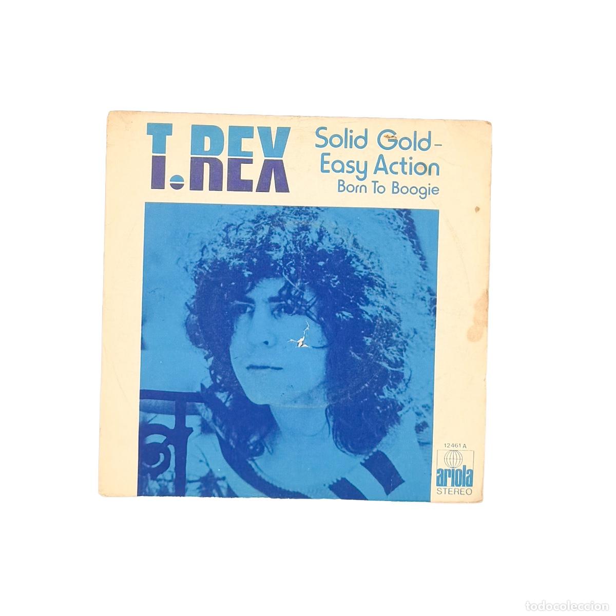 Discos de vinilo: SINGLE. T. Rex. Solid Gold-Easy Action (VG+/F)
