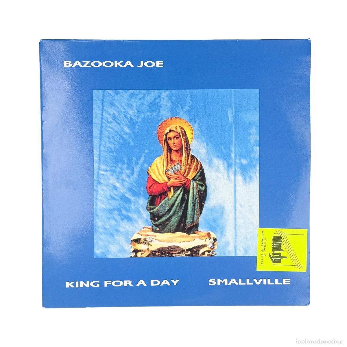 Vinyl records: MAXI LP. Bazooka Joe. Smallville / King For A Day (VG/VG+)