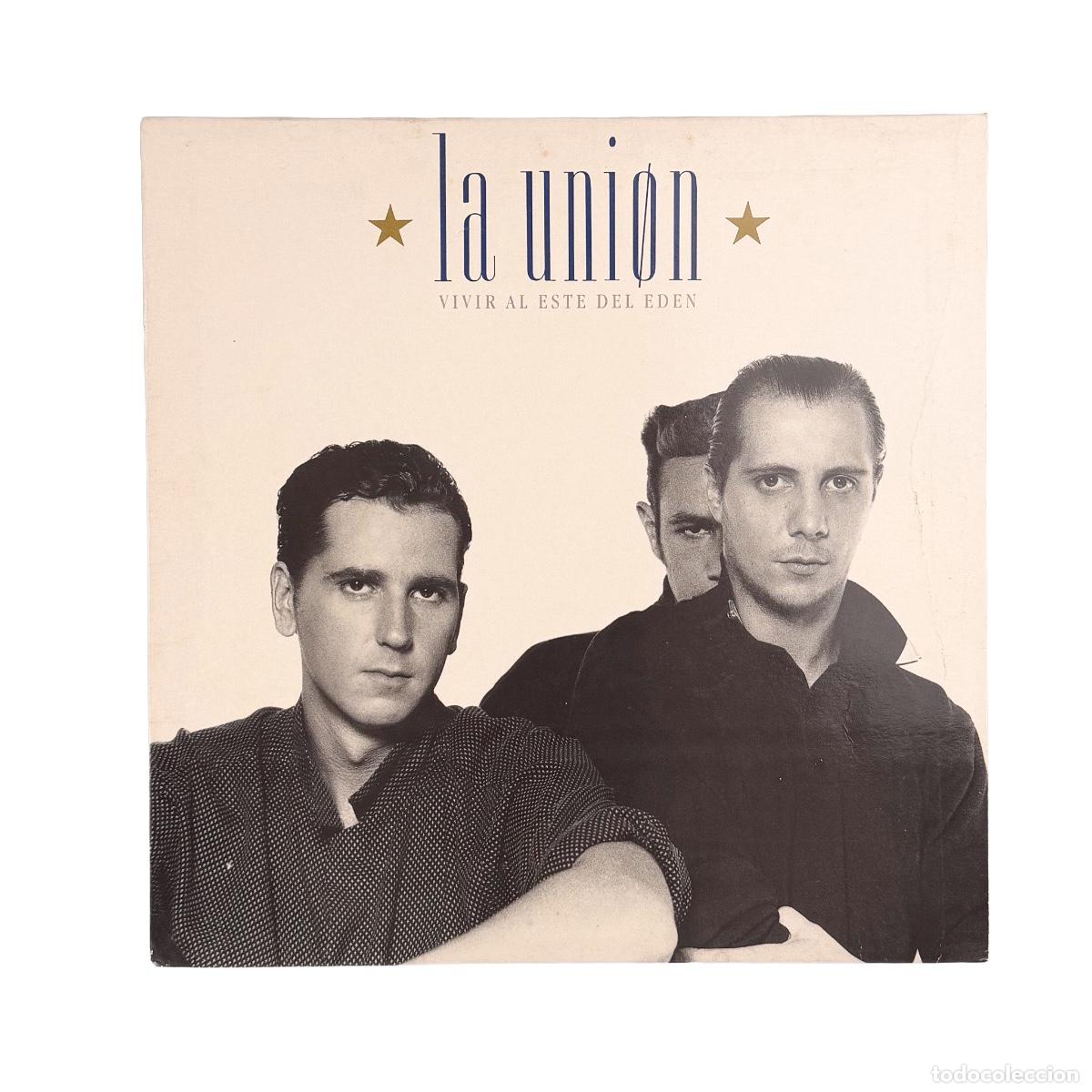 LP. La Uni&oacute;n. Vivir Al Este Del Ed&eacute;n (VG/VG+)