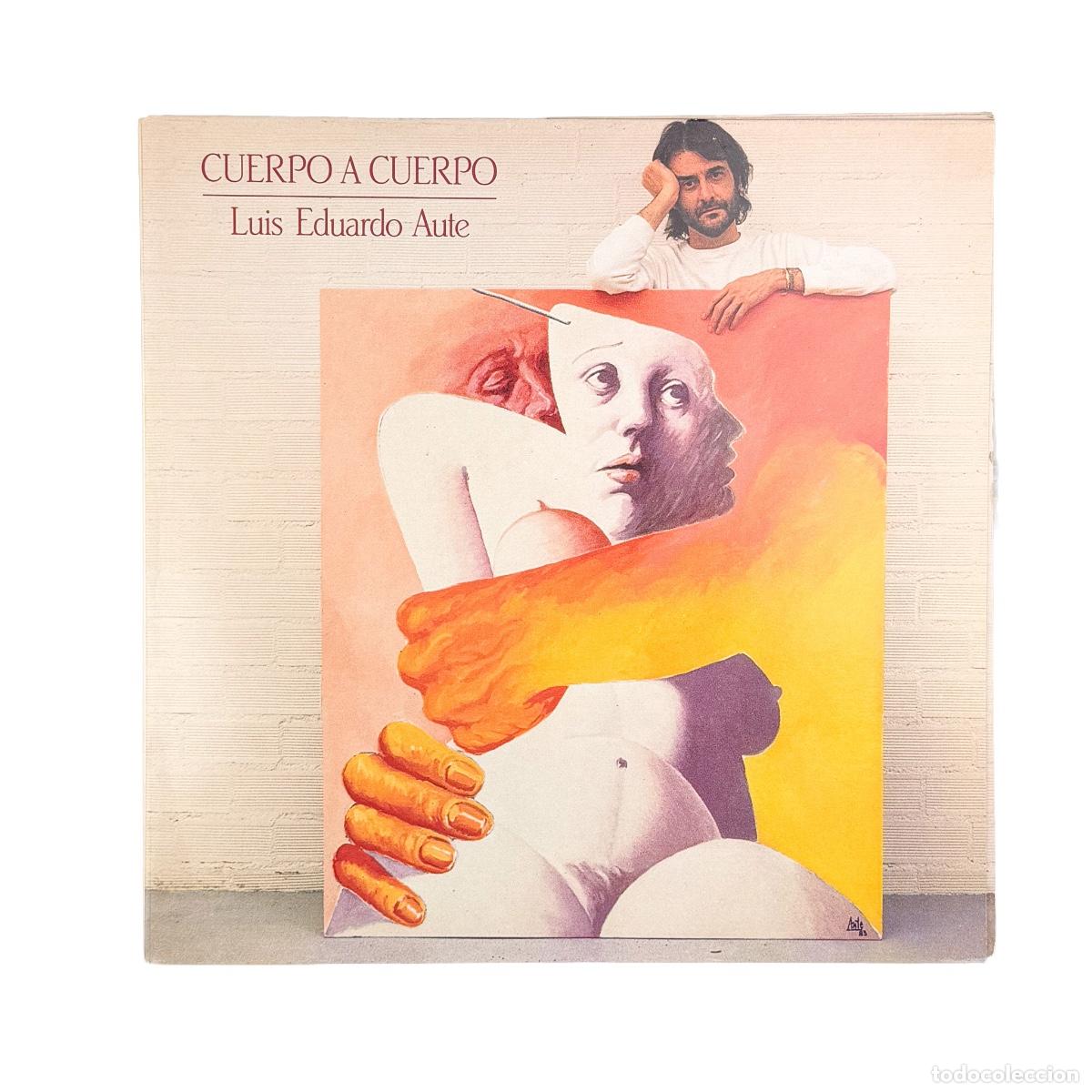 Discos de vinilo: LP. Luis Eduardo Aute. Cuerpo A Cuerpo (G+/VG)