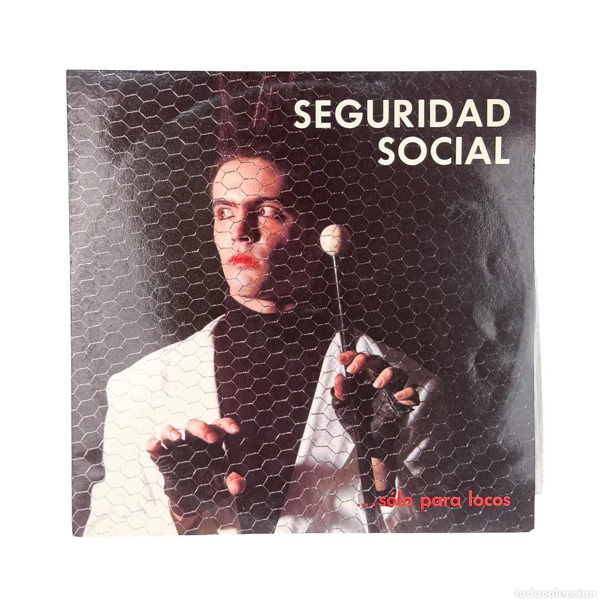 Vinyl records: LP. Seguridad Social. ...S&oacute;lo Para Locos (VG/VG+)