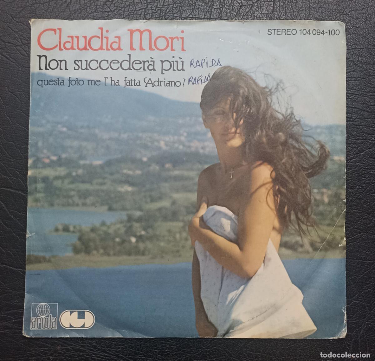 Discos de vinilo: SINGLE CLAUDIA MORI - NON SUCCEDERA PIU...-ARIOLA