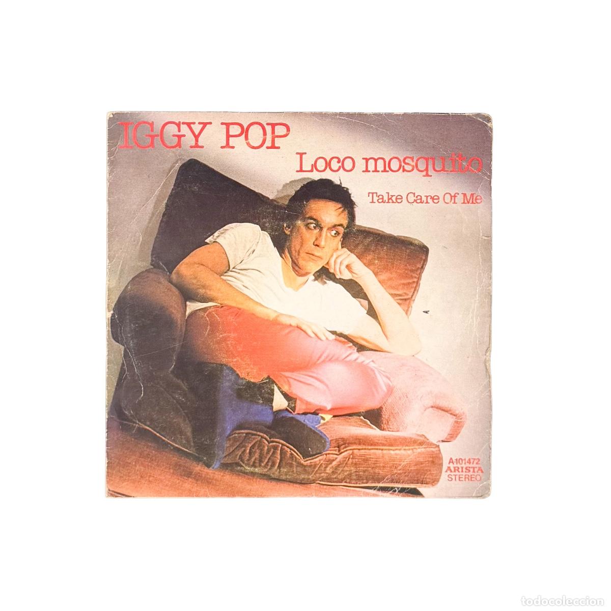 Discos de vinilo: SINGLE. Iggy Pop. Loco Mosquito (G+/G+)