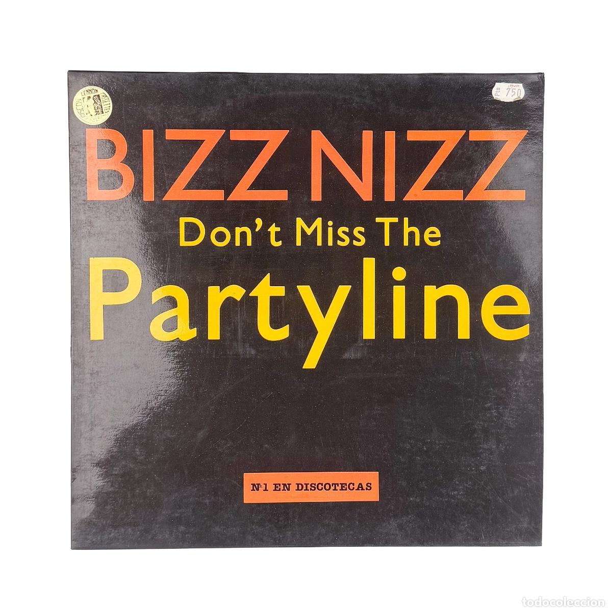 Vinyl records: MAXI LP. Bizz Nizz. Don't Miss The Partyline (VG+/VG+)