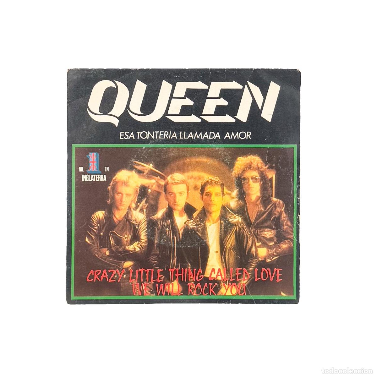 Discos de vinilo: SINGLE. Queen. Esa Tonteria Llamada Amor = Crazy Little Thing Called Love (G+/G+)