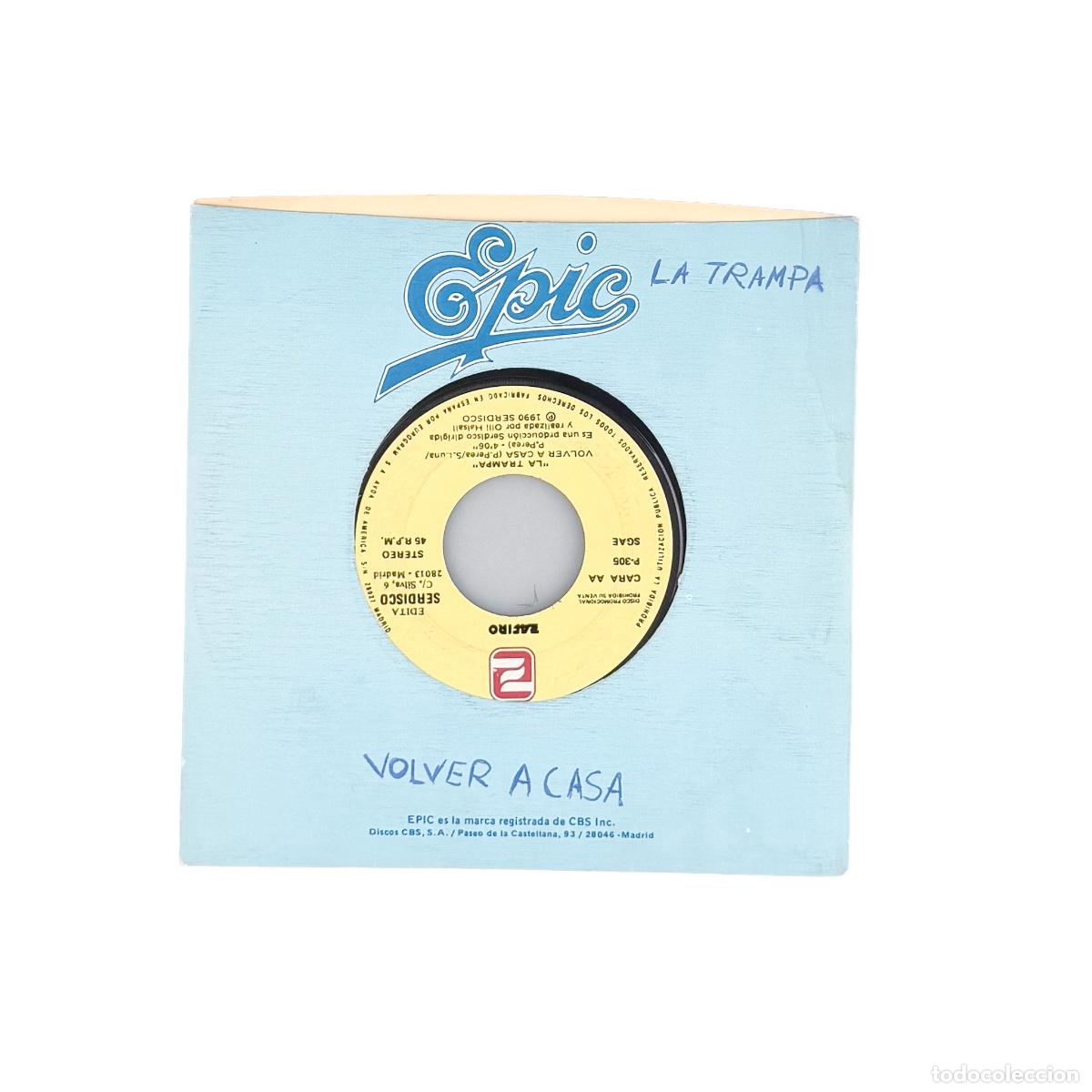 Discos de vinilo: SINGLE. La Trampa. Volver A Casa (VG+/GENERIC)