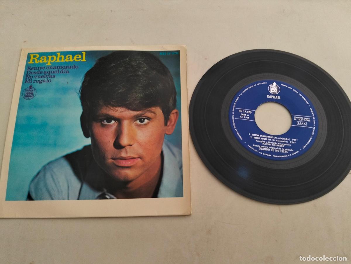 Discos de vinilo: DISCO SINGLE, RAPHAEL, ESTUVE ENAMORADO