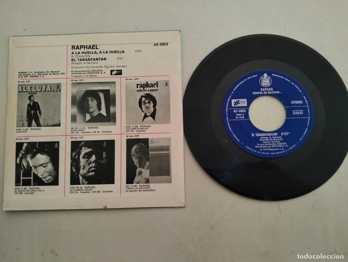 Discos de vinilo: DISCO SINGLE, RAPHAEL, A LA HUELLA, A LA HUELLA - Foto 2