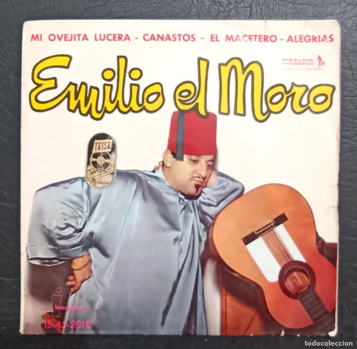 Discos de vinilo: EP EMILIO EL MORO - MI OVEJITA LUCERA - CANASTOS... - TOREADOR 1961