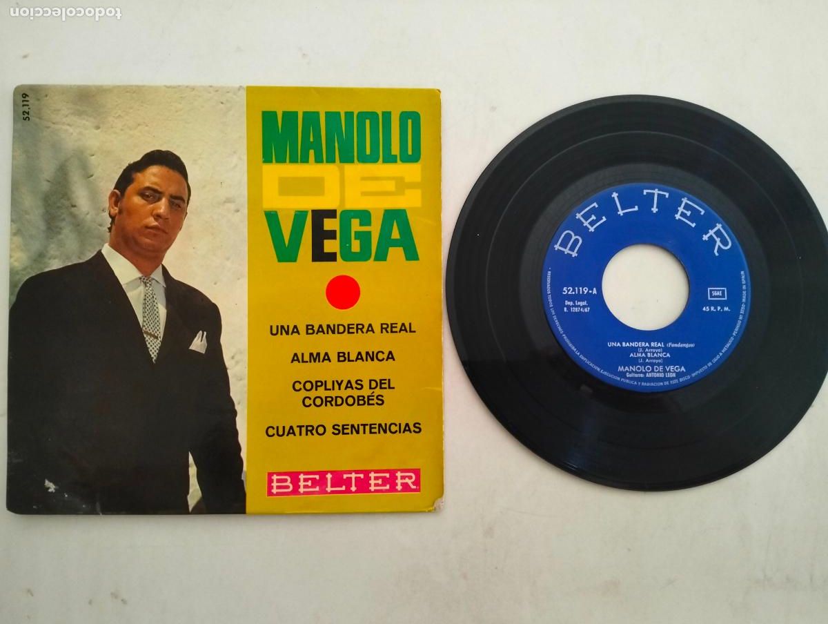 Discos de vinilo: DISCO SINGLE, MANOLO VEGA, UNA BANDERA REAL