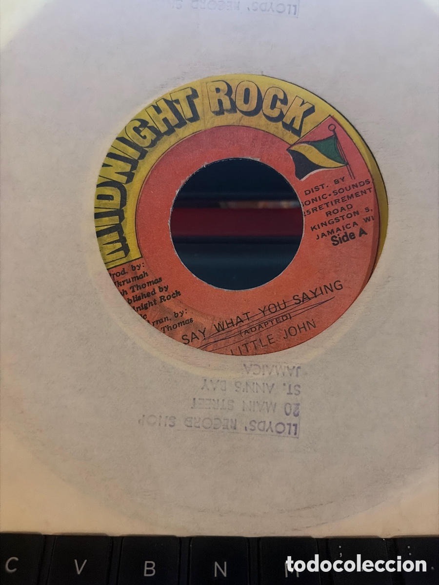 Discos de vinilo: LITTLE JOHN - SAY WHAT YOUR ARE SAYING SINGLE JAMAICA