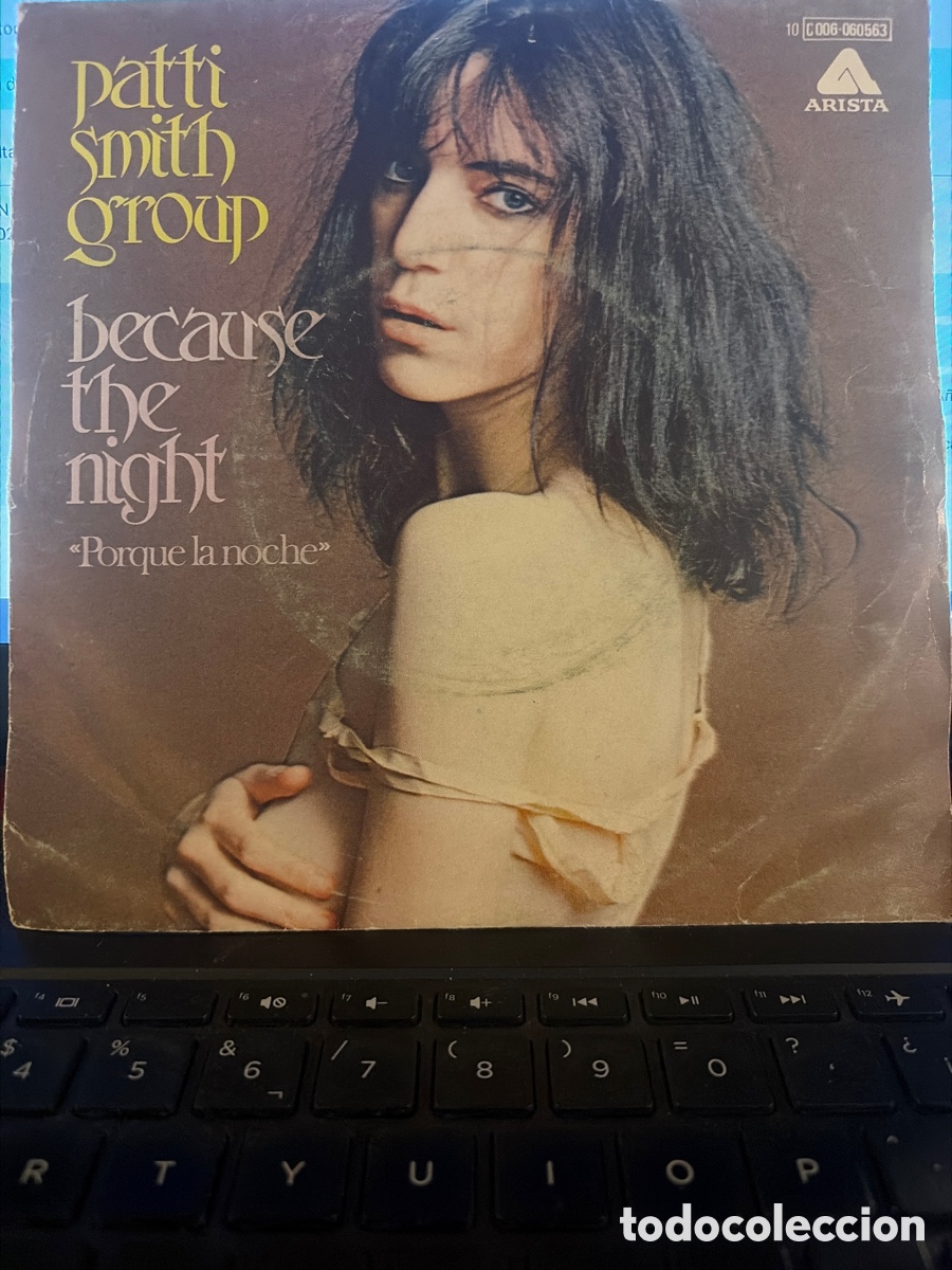 Discos de vinilo: PATTI SMITH GROUP - BEACUSE THE NIGHT SINGLE SPAIN - Foto 1