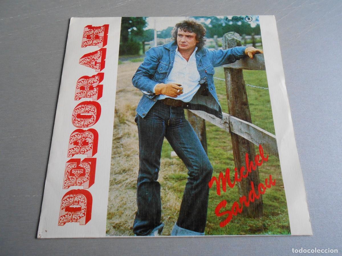 Discos de vinilo: MICHEL SARDOU, SG, DEBORAH + 1, A&Ntilde;O 1979, POPLANDIA P-30629