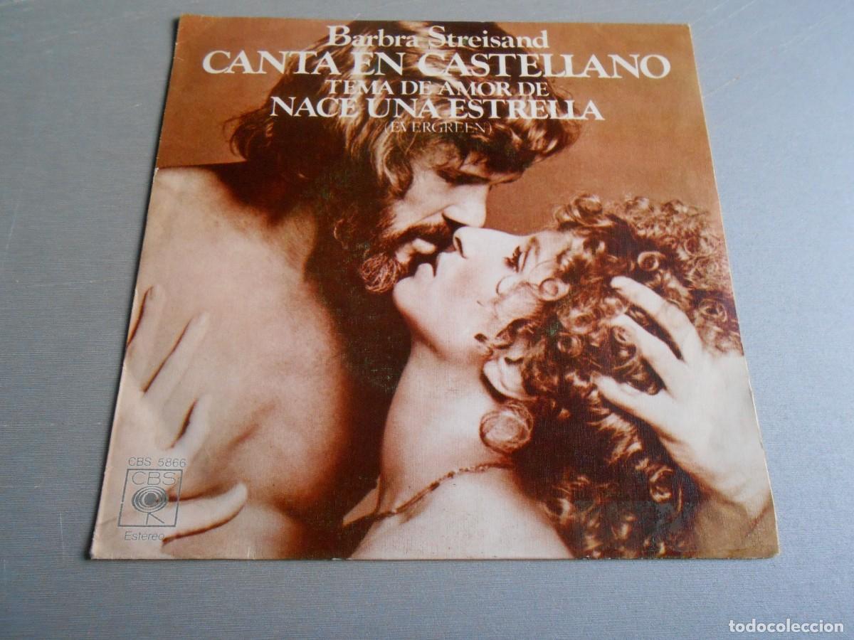 Discos de vinilo: BARBRA STREISAND - EN ESPA&Ntilde;OL -, SG, TEMA DE AMOR DE &rdquo;NACE UNA ESTRELLA&rdquo; + 1, A&Ntilde;O 1977, CBS 5866