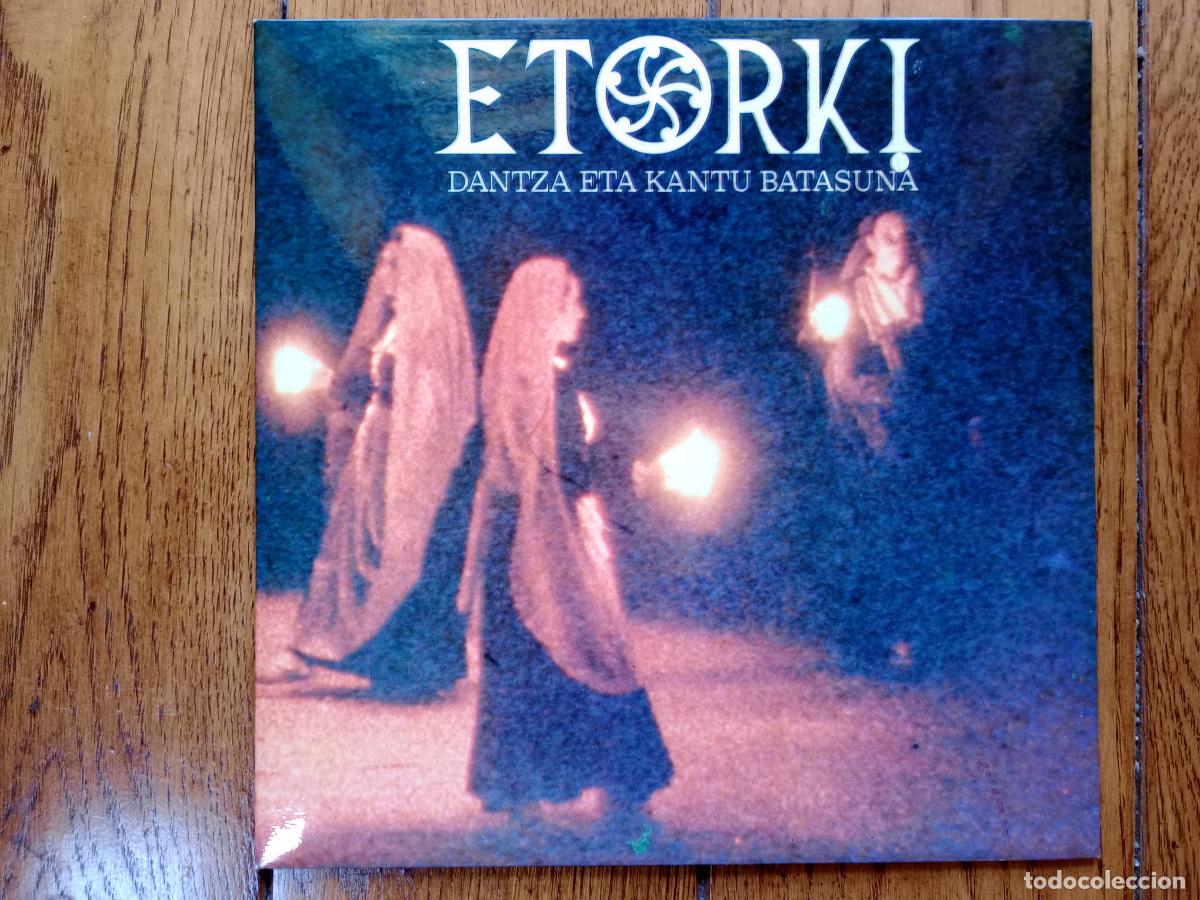 Discos de vinilo: Etorki - dantza eta kantu batasuna