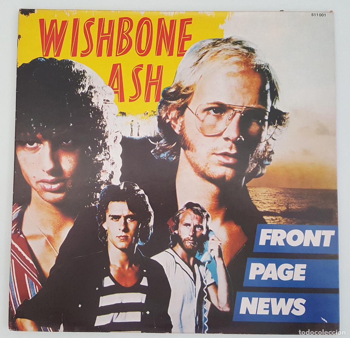 Discos de vinilo: WISHBONE ASH, FRONT PAGE NEWS, VINILO LP DISCO,