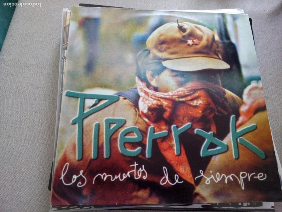 Discos de vinilo: Piperrak &ndash; Los Muertos De Siempre LP