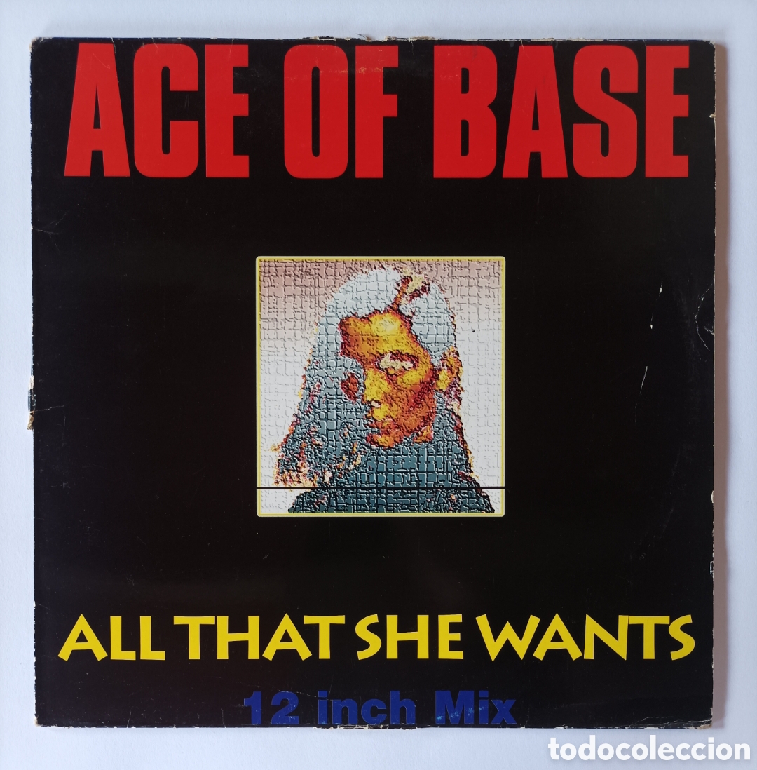 Discos de vinilo: ACE OF BASE. ALL THAT SHE WANTS. DISCO VINILO. MAXI SINGLE. MUY BUEN ESTDO.