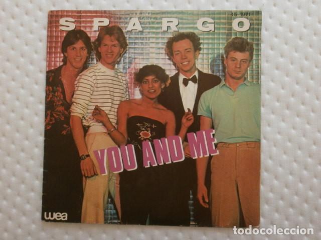 Discos de vinilo: SPARGO (Single 1980) YOU AND ME (Tu y yo) - Worry