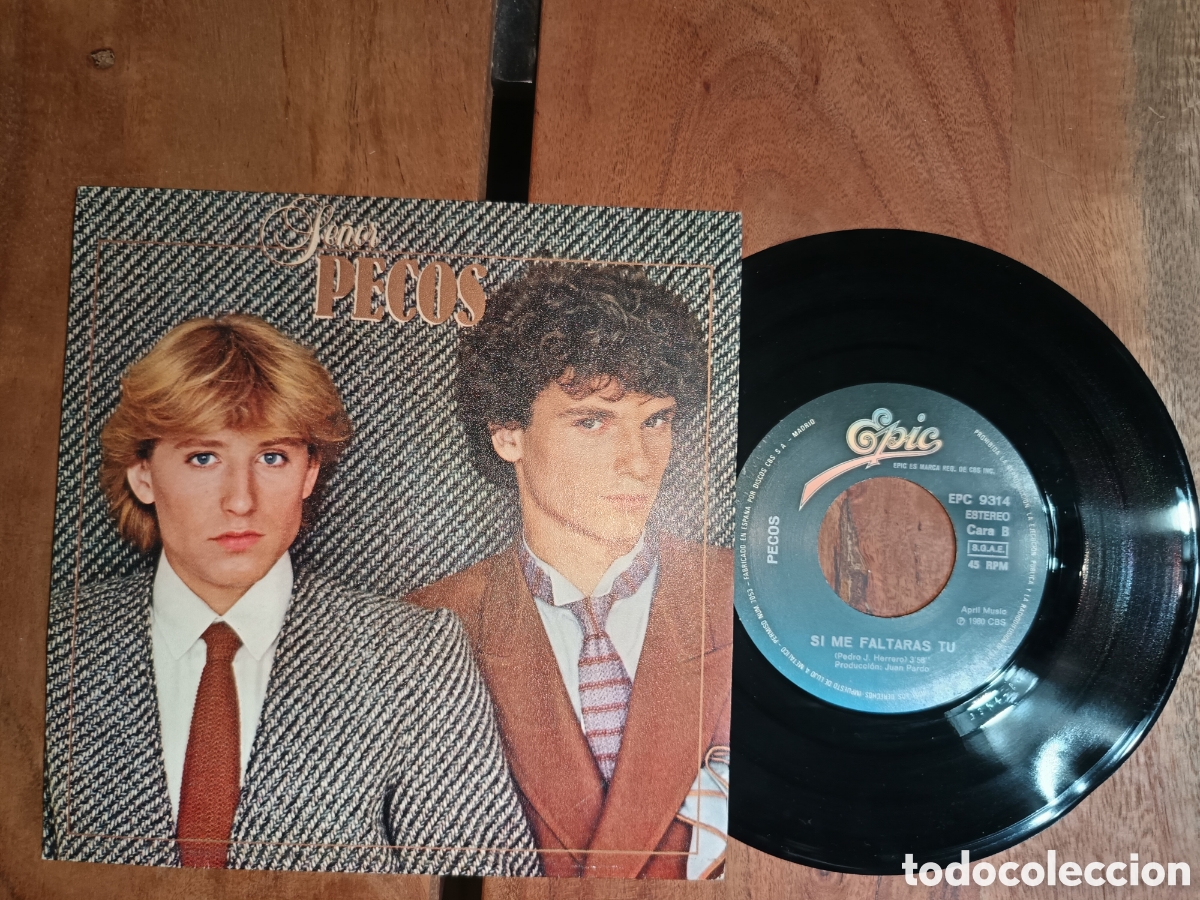 Discos de vinilo: Single 7&rdquo; Los Pecos publicado en 1980