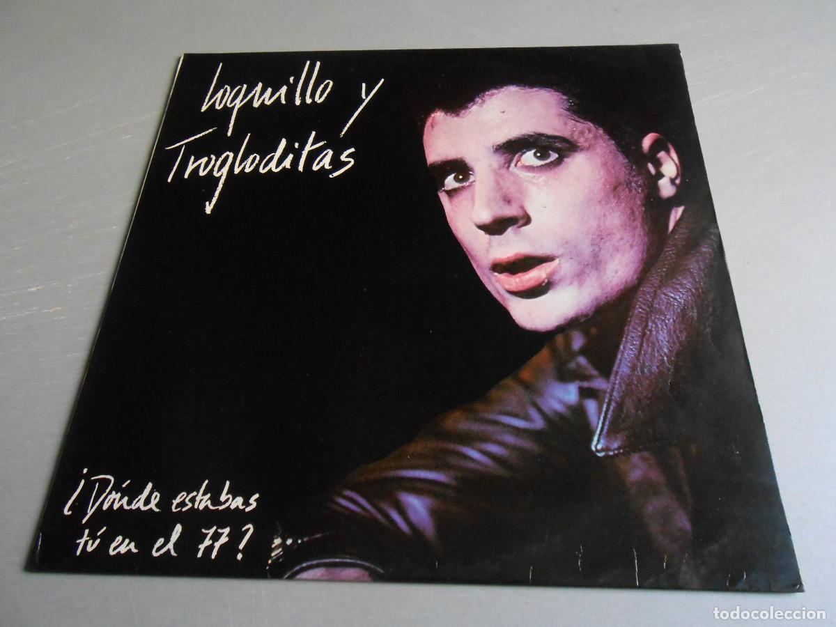 Discos de vinilo: LOQUILLO Y TROGLODITAS -&iquest;DONDE ESTABAS, LP, EN LAS CALLES DE MADRID + 4, A&Ntilde;O 1984, 3 CIPRESES 3C-116