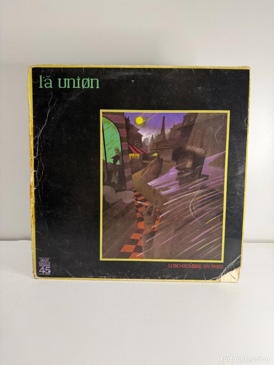 Discos de vinilo: LA UNION (MAXI) LOBO-HOMBRE EN PARIS - A&Ntilde;O 1984