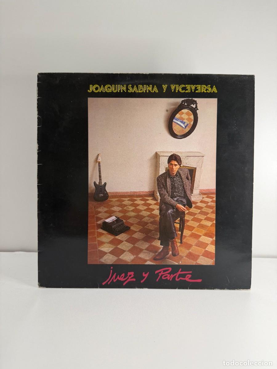 Discos de vinilo: JOAQUIN SABINA Y VICEVERSA (LP) JUEZ Y PARTE - A&Ntilde;O 1985 - ENCARTE CON LETRAS