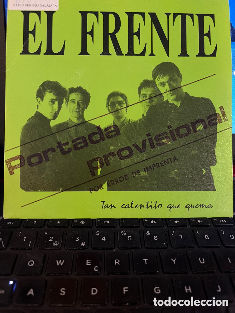 Discos de vinilo: EL FRENTE - TAN CALENTITO QUE QUEMA SINGLE PORTADA VERDE