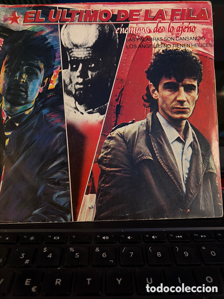 Discos de vinilo: EL ULTIMO DE LA FILA - LAS PALABRAS SON CANSANCIO + LOS ANGELES NO TIENEN HELICES SINGLE