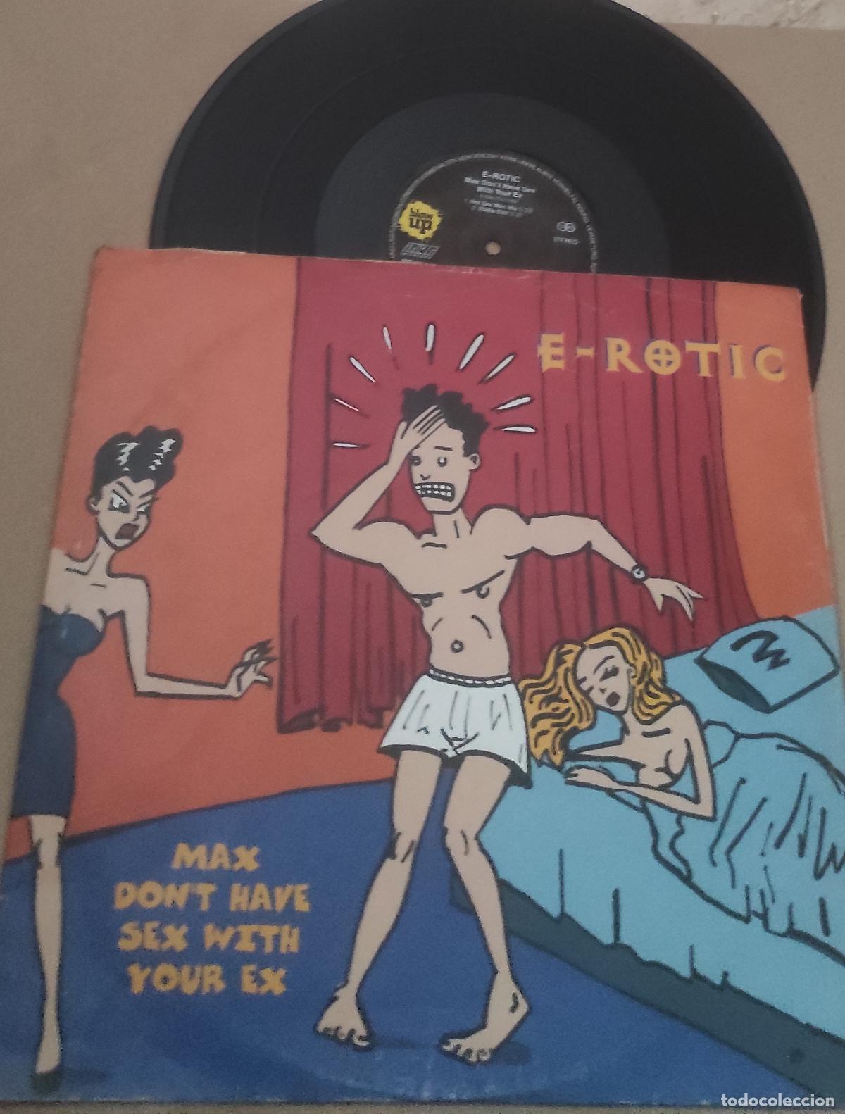 Discos de vinilo: E-Rotic &ndash; Max Don't Have Sex With Your Ex-MAXI-