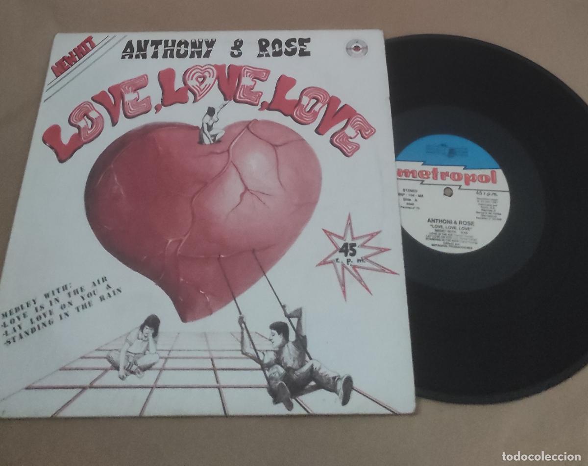 Discos de vinilo: Anthony & Rose &ndash; Love, Love, Love-MAXI-ITALO DISCO-