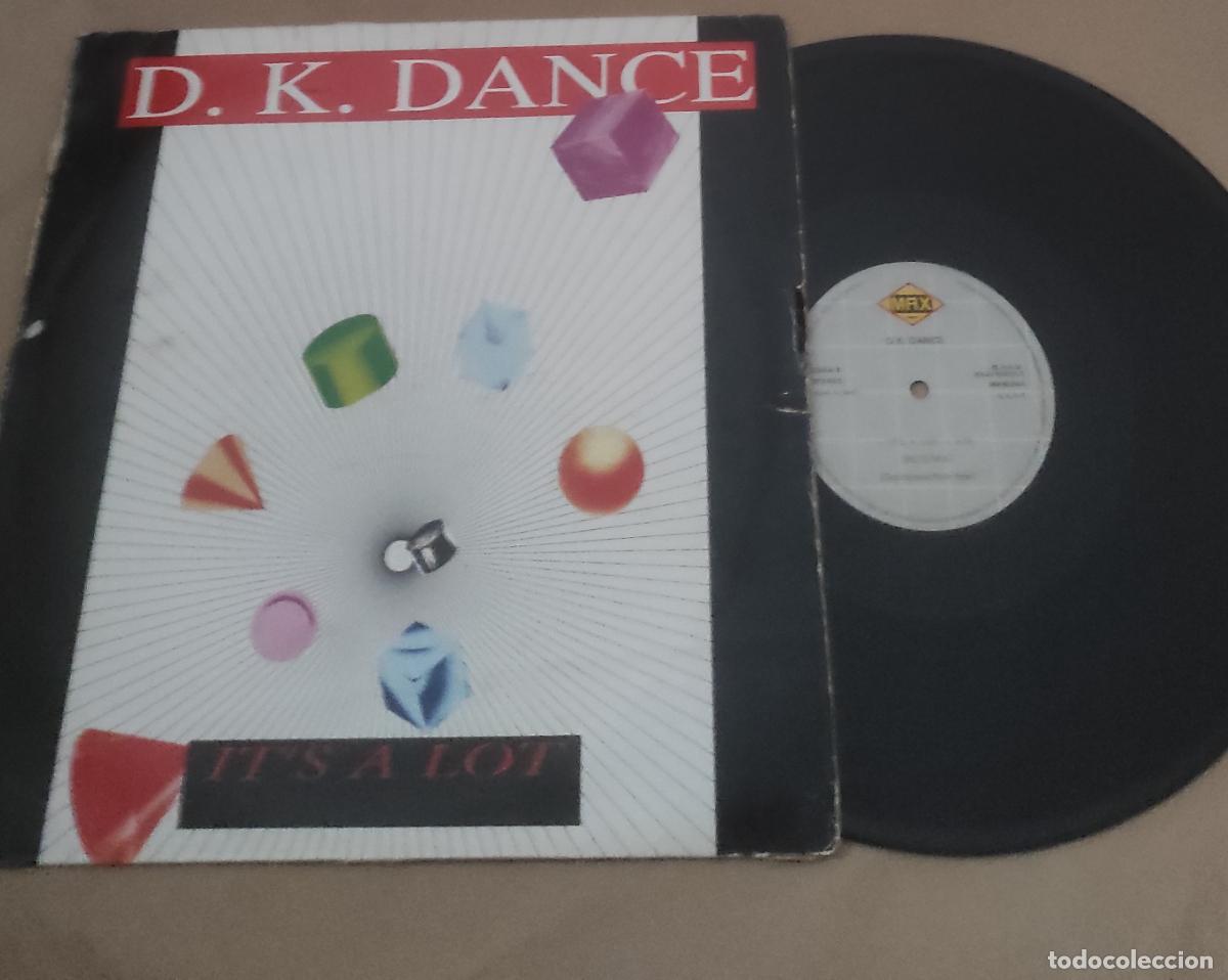 Discos de vinilo: D.K. Dance &ndash; Its A Lot-MAXI-ESPA&Ntilde;A- - Foto 1