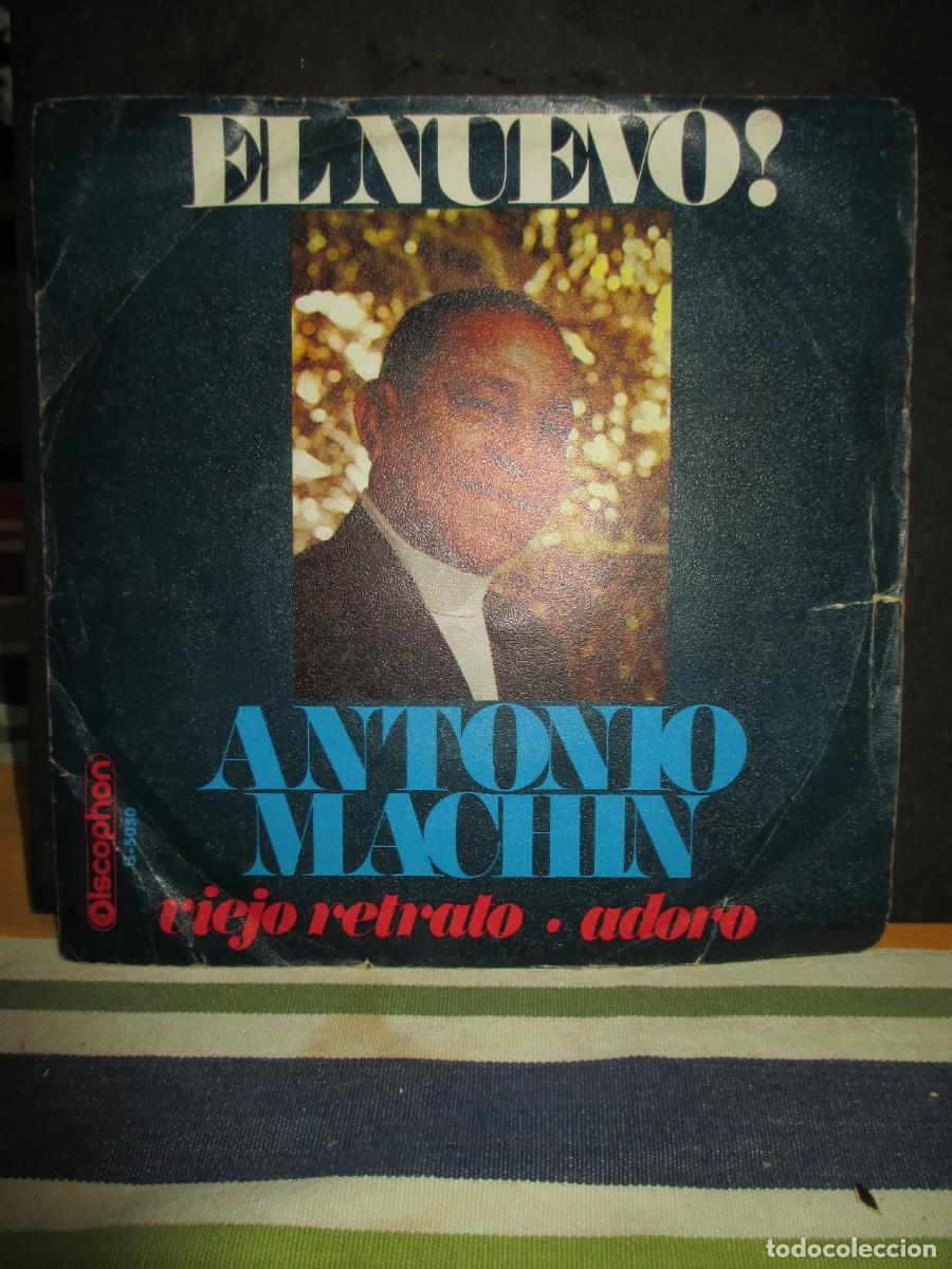Vinyl-Schallplatten: 959- Vinilo EP Antonio Mach&iacute;n - &iexcl;El Nuevo! Viejo Retrato / Adoro (Discophon, 1969)