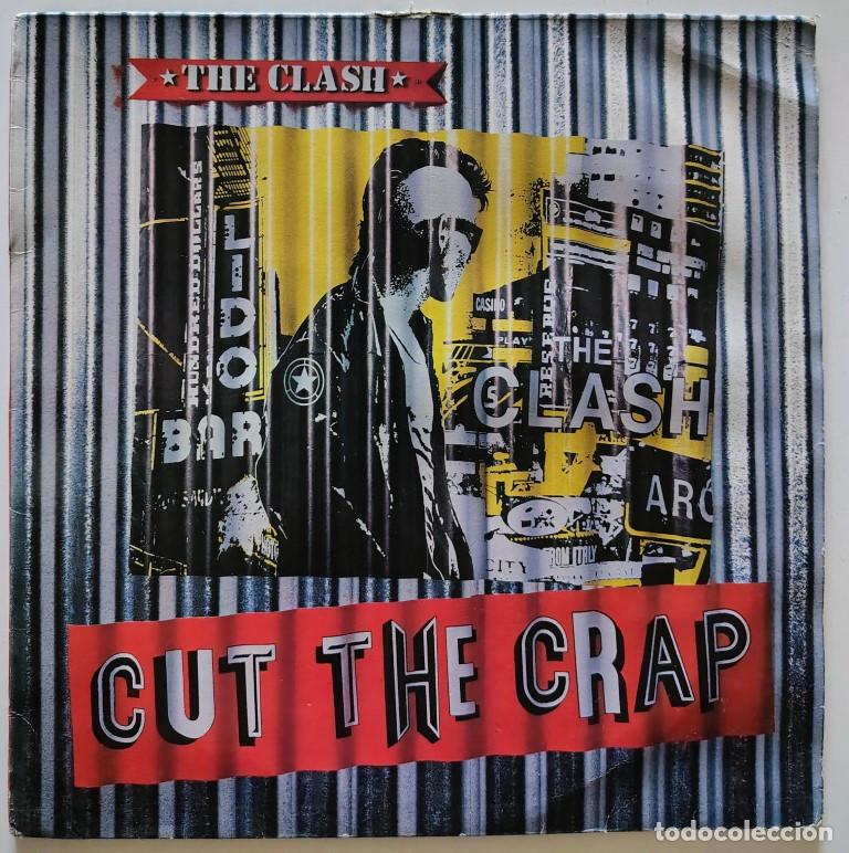 Discos de vinilo: The Clash. Cut the Crap. CBS 4651 10-1, Spain 1985 LP