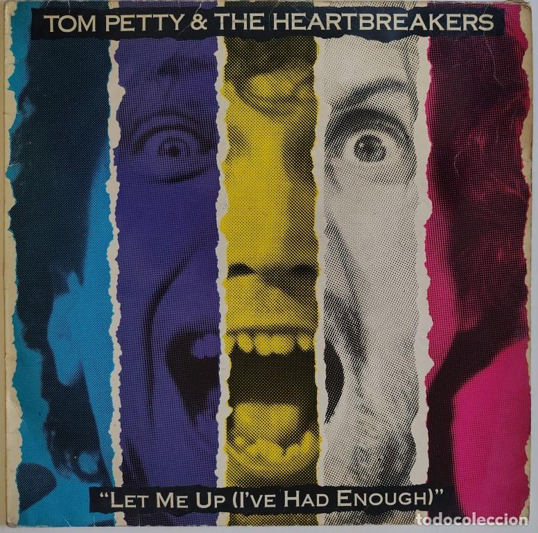 Discos de vinilo: Tom Petty & Heartbreakers. Let me up (I&rsquo;ve had enough). CBS-Wea, Spain 1987 LP + encarte