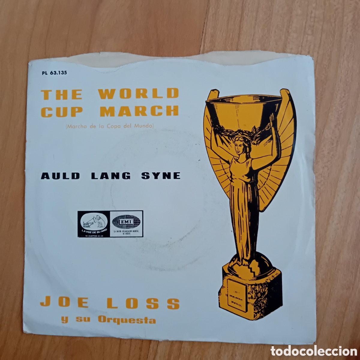 Discos de vinilo: JOE LOSS. THE WORLD CUP MARCH. AULD LANG SYNE