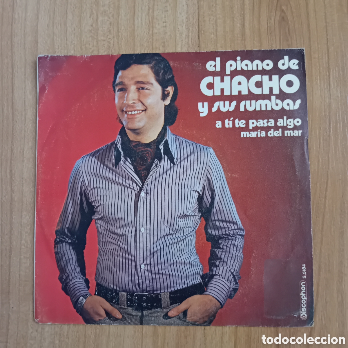 Discos de vinilo: EL PIANO DE CHACHO. A TI TE PASA ALGO