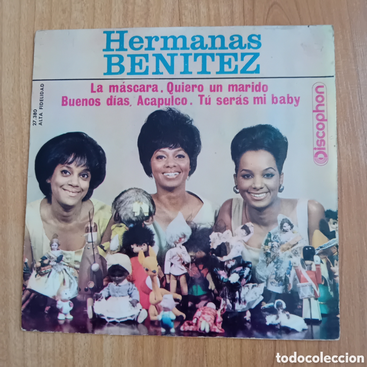 Discos de vinilo: HERMANAS BENITEZ. LA M&Aacute;SCARA. TU SER&Aacute;S MI BABY
