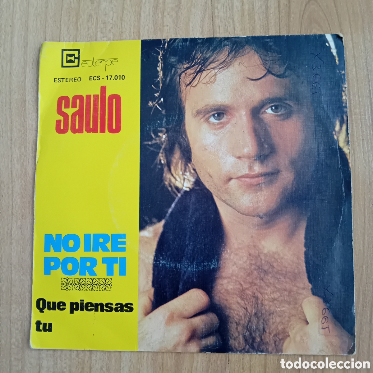 Discos de vinilo: SAULO. NO IRE A POR TI.